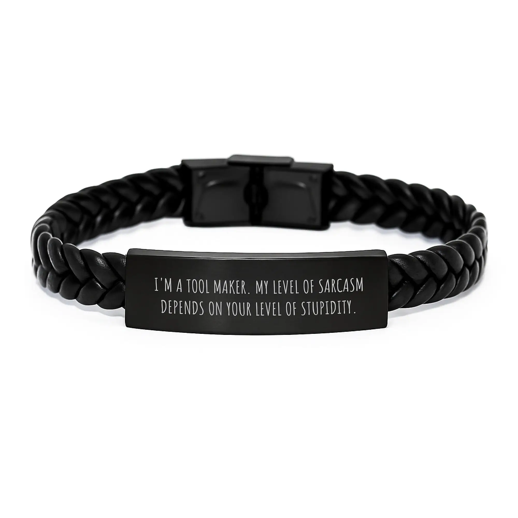 Funny Inspirational Tool Maker Gifts from Friends for Tool Maker, Interlaced Leather Bracelet for Graduation, Tool Maker Humor Quote - Image 1