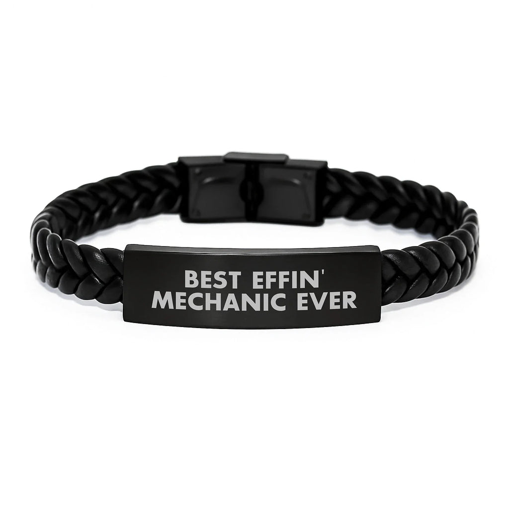 Funny Mechanic Gifts for Men, Funny Christmas Unique Presents for Mechanic Lovers, Best Effin' Mechanic Ever Interlaced Leather Bracelet