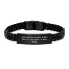Funny Substitute Teacher Gifts, Interlaced Leather Bracelet for Substitute Teachers, I Am Never Wrong Sarcasm Quote Engraved Stainless Steel Christmas Unique Gifts