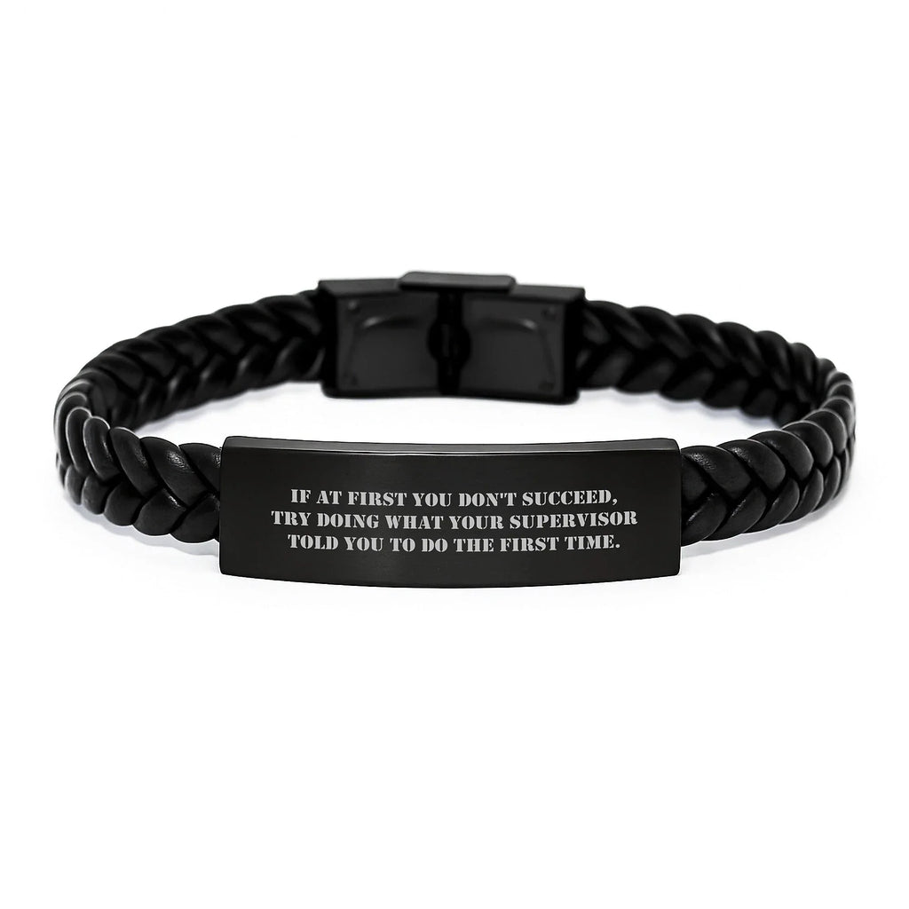 Funny Supervisor Gifts from Men to Supervisor on Graduation - Interlaced Leather Bracelet with Quote
