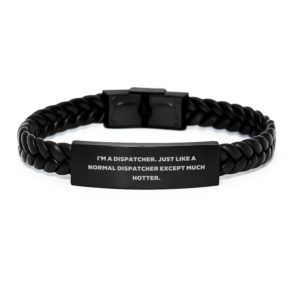 Unique Gifts for Dispatcher Friends, Funny Dispatcher Interlaced Leather Bracelet, Graduation Unique Gifts - Image 1
