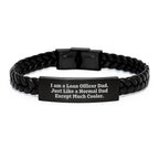 Funny Loan Officer Gifts, Unique Interlaced Leather Bracelet for Men, 'I Am A Loan Officer Dad' Christmas Unique Gifts from Dad to Loan Officer
