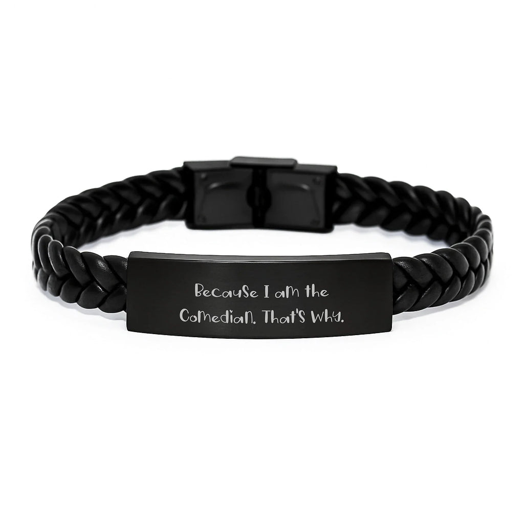 Funny Inspirational Comedian Gifts from Men to Comedian Friends, Unique Interlaced Leather Bracelet, Christmas Unique Gift for Comedian Lover