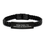 Executive Gifts for Men - Keep Calm, I'm (almost) An Executive. Interlaced Leather Bracelet, Graduation Unique Gifts from Friends, Coworkers, Family