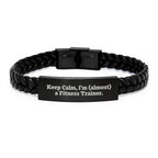 Funny Fitness Trainer Gifts from Friends for Him - Interlaced Leather Bracelet, Keep Calm Almost a Trainer