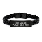Funny Performer Gifts for Men - 'Keep Calm, I'm (almost) A Performer.' Interlaced Leather Bracelet, Christmas Unique Gifts from Friends to Family