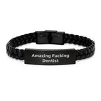 Funny Dentist Gifts from Friends - Interlaced Leather Birthday Present for Amazing Dentist - Quote Engraved Stainless Steel