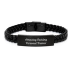 Funny Personal Trainer Gifts from Friends for Him or Her, Interlaced Leather Bracelet Quote 'Amazing F--king Personal Trainer' Birthday Unique Gifts