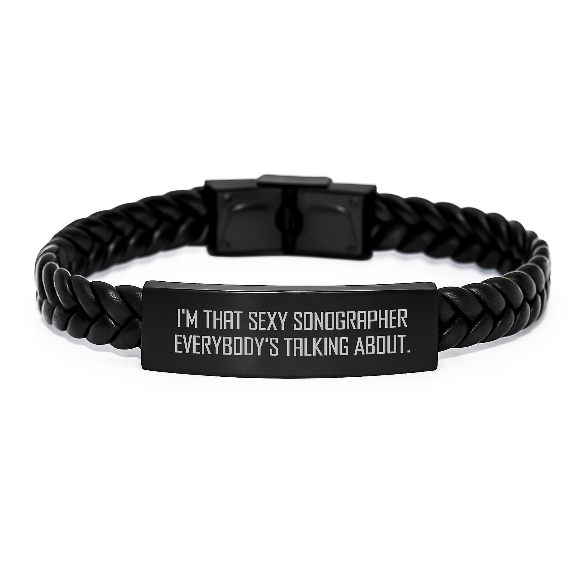 Funny Sonographer Gifts for Men from Family, Interlaced Leather Bracelet with Stainless Steel, I'm That Sexy Sonographer Everybody's Talking About., Christmas Unique - Image 1