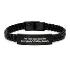Warden Gifts for Men from Friends - I'm That Sexy Warden Everybody's Talking About. Interlaced Leather Bracelet for Graduation, Unique Gifts for Him