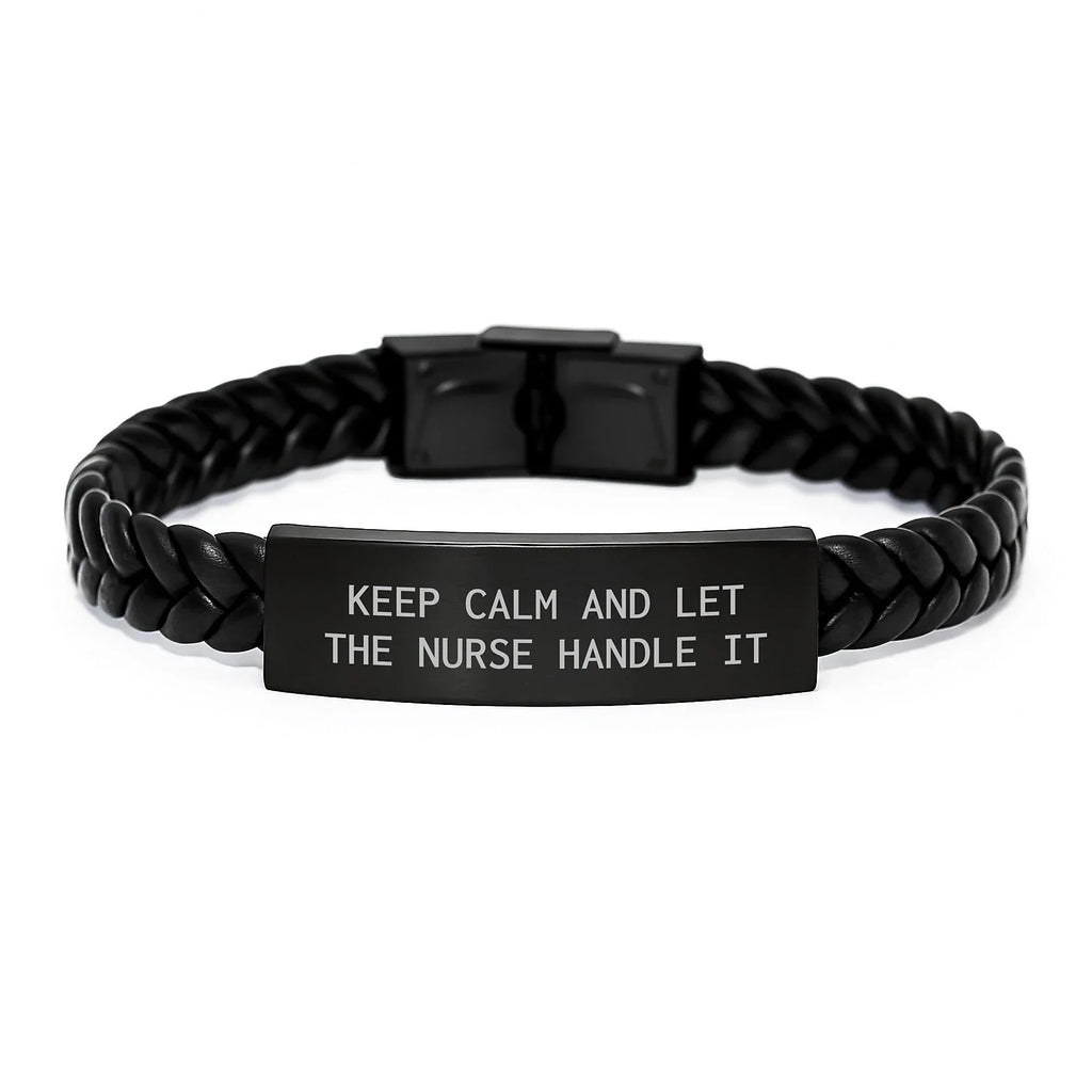 Funny Nurse Gifts for Christmas, Interlaced Leather Bracelet with 'Keep Calm And Let The Nurse Handle It' Quote, Gifts from Family to Nurse