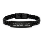 Funny Mechanic Gifts from Men for Birthday Unique Interlaced Leather Braces, 'Be Nice To Me. I May Be Your Mechanic One Day.' Quote
