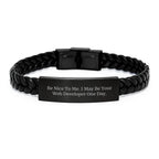 Funny Web Developer Gifts from Friends - Interlaced Leather Bracelet for Men, Women, Birthday Unique Gifts for Web Developers, Be Nice To Me. I May Be Your Web Developer One Day.