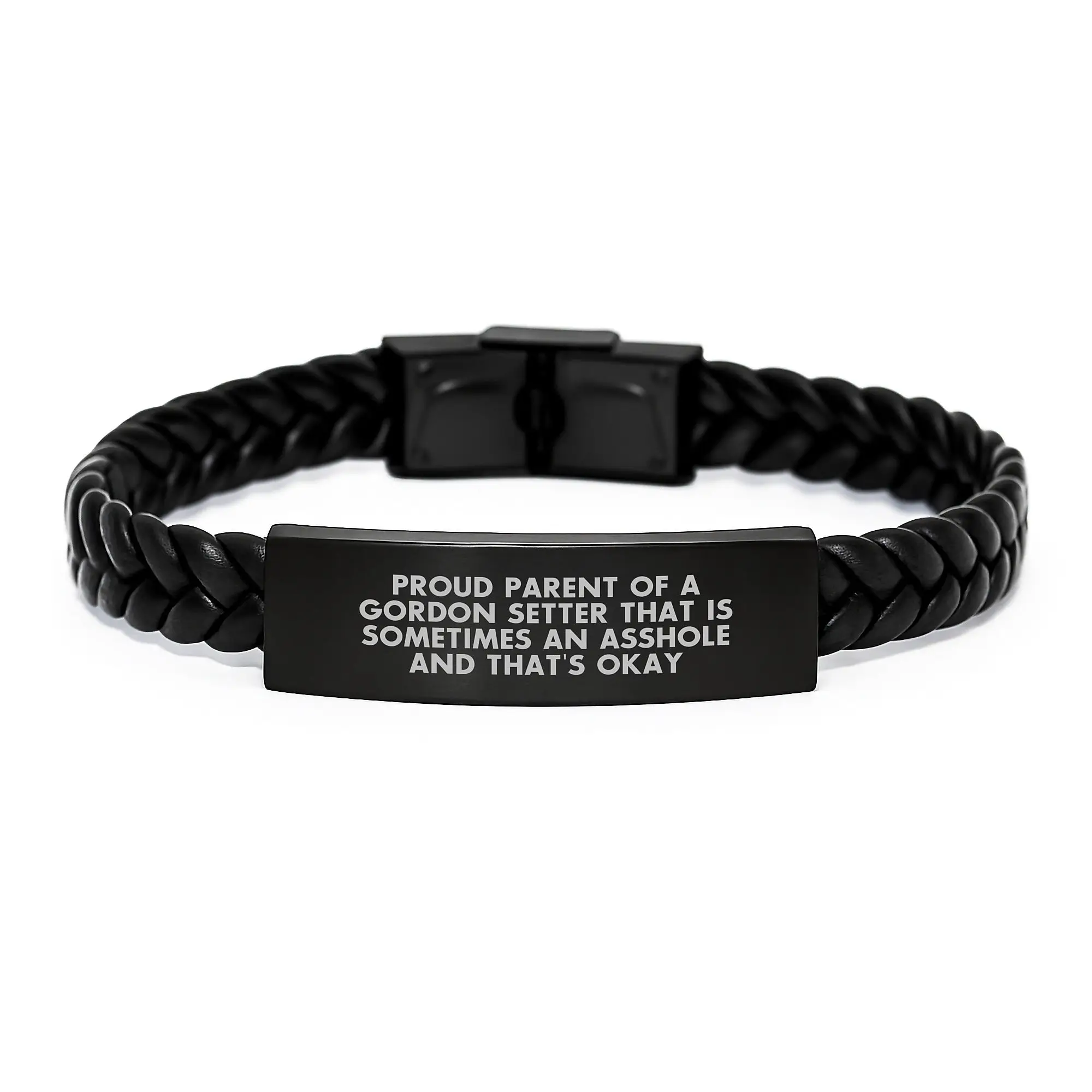 Gordon Setter Dog Gifts from Family, Proud Parent Of A Gordon Setter That Is Sometimes An Asshole And That's Okay Interlaced Leather Bracelet for Men Graduation Unique Gifts - Image 1