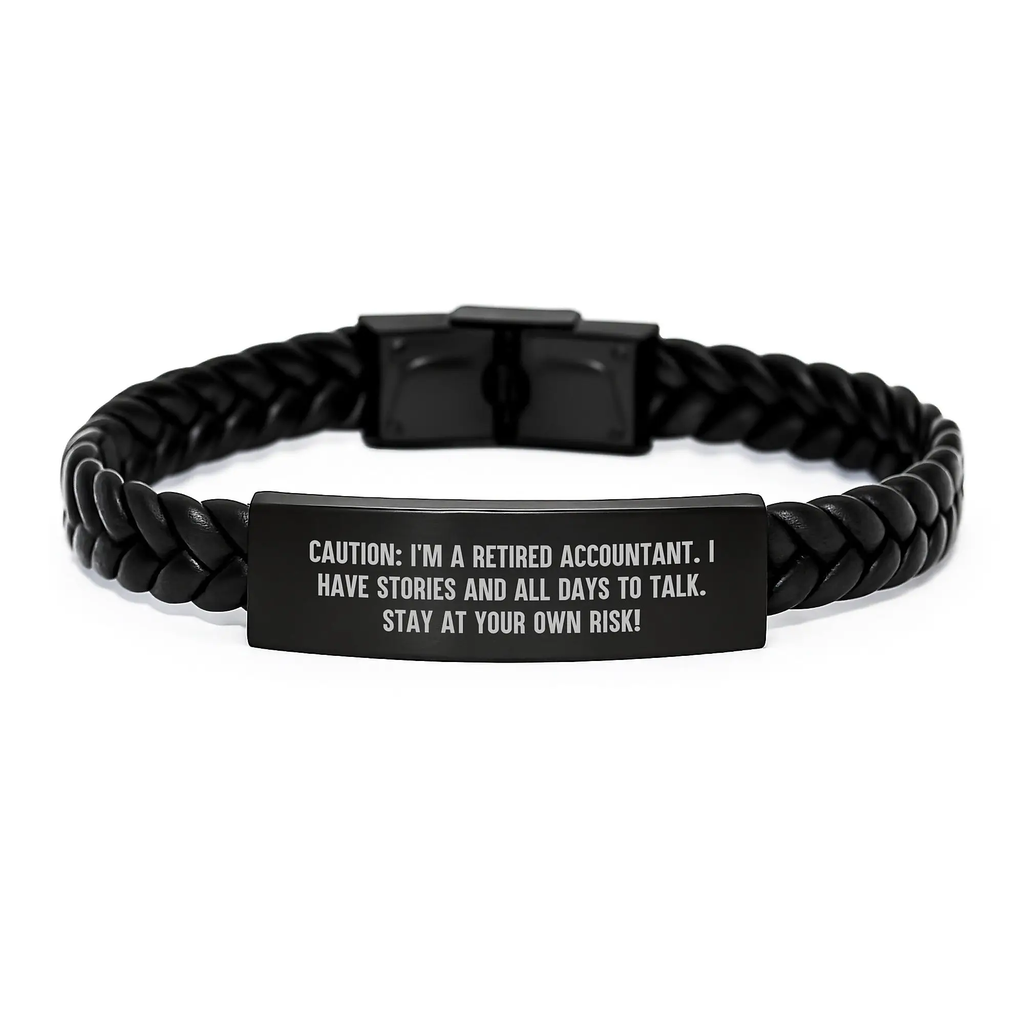 Funny Accountant Gifts, Birthday Unique Gifts for Men, Women, Coworkers, or Family - 'Caution: I'm A Retired Accountant' Interlaced Leather Bracelet - Image 1
