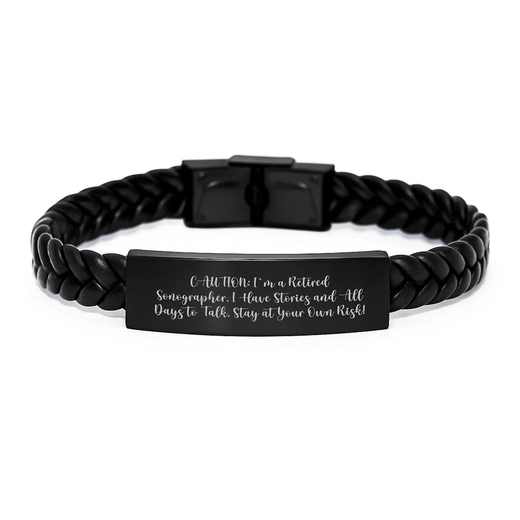 Funny Sonographer Gifts - Interlaced Leather Birthday Wishes from Friends and Family - 'Caution: I'm A Retired Sonographer...'