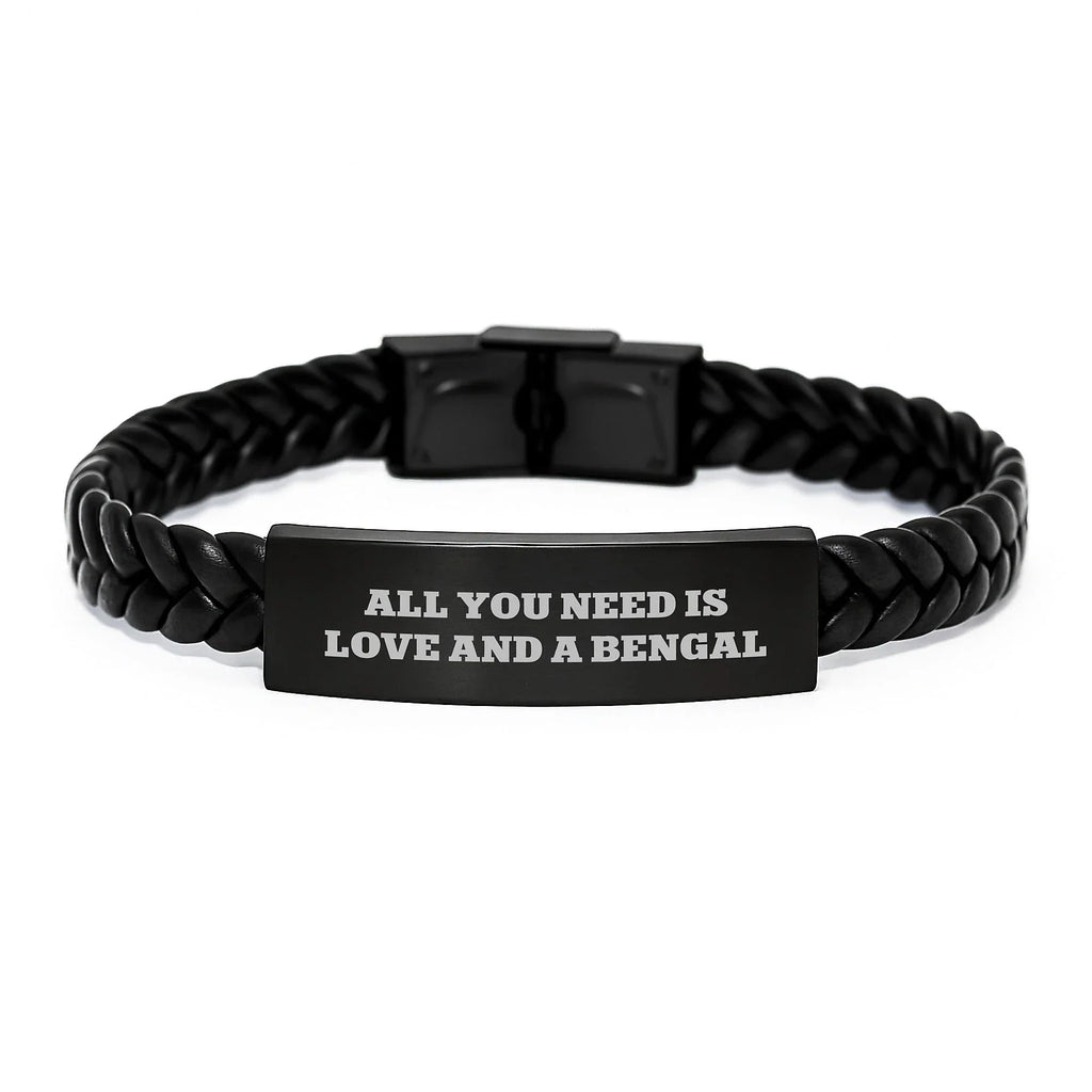 Bengal Cat Lover Gifts from Friends Unique Interlaced Leather Bracelet for Valentine's, All You Need Is Love And A Bengal - Bengal Cat Accessories
