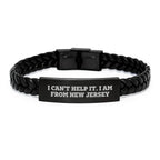 Unique Gifts from New Jersey for Men - I Can't Help It. I Am From New Jersey Interlaced Leather Bracelet, Christmas Unique Gifts for Him