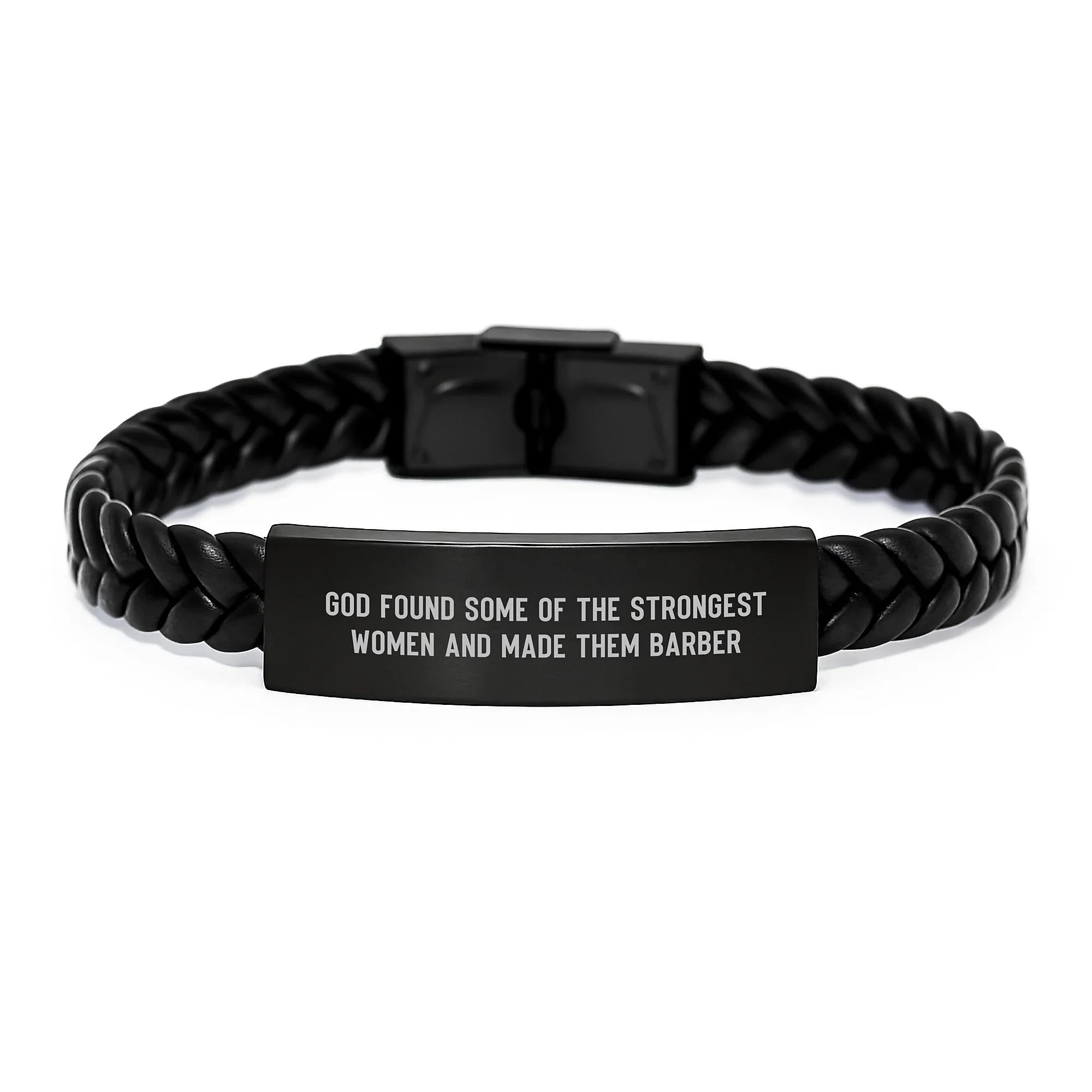 Funny Quote Barber Gifts, Interlaced Leather Bracelet for Men, Women, Friends, Family - God Found Some Of The Strongest Women And Made Them Barber, Christmas Unique Presents