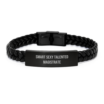 Funny 'Smart Sexy Talented' Magistrate Gifts for Men on Christmas Unique Presents from Friends and Family, Interlaced Leather Bracelet - Image 1