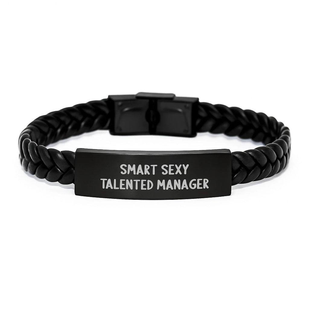 Fun Inspirational Gifts for Smart Sexy Talented Manager - Interlaced Leather Bracelet, Christmas Unique Presents for Men, Friends, Family