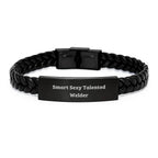 Smart Sexy Talented Welder Gifts from Men to Graduation Unique Welder Jewelry, Interlaced Leather Bracelet for Welder, Inspirational Quote 'You Welder' on Leather Strap