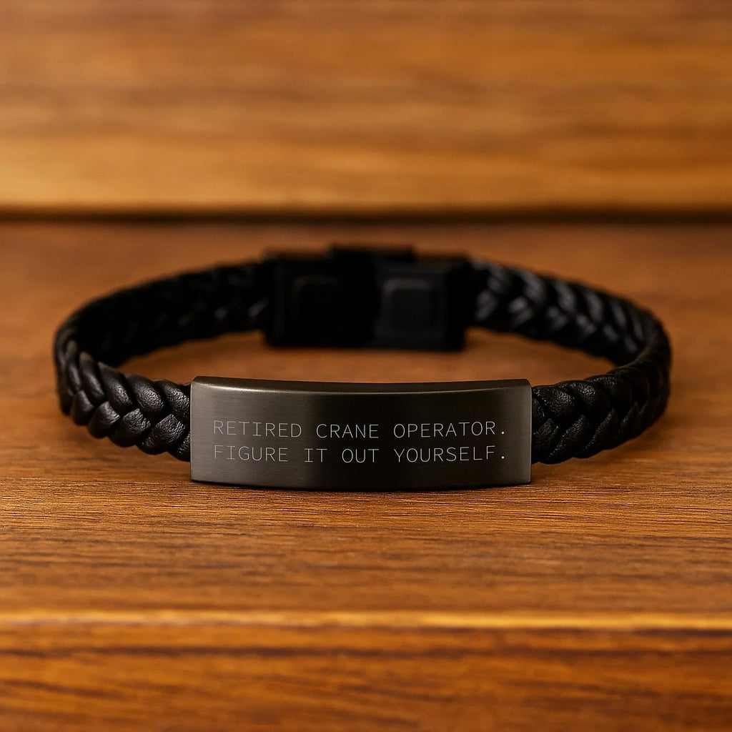 Funny Crane Operator Gifts from Men, Inspirational Interlaced Leather Bracelet for Crane Operator Friends, Christmas Unique Presents