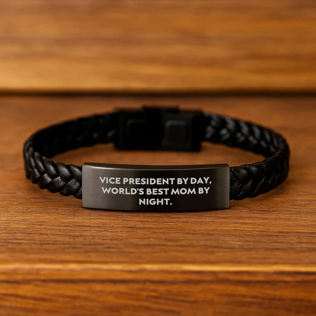 Funny Vice President Gifts from Men to Women for Christmas - Interlaced Leather Bracelet, Vice President By Day, World's Best Mom By Night.