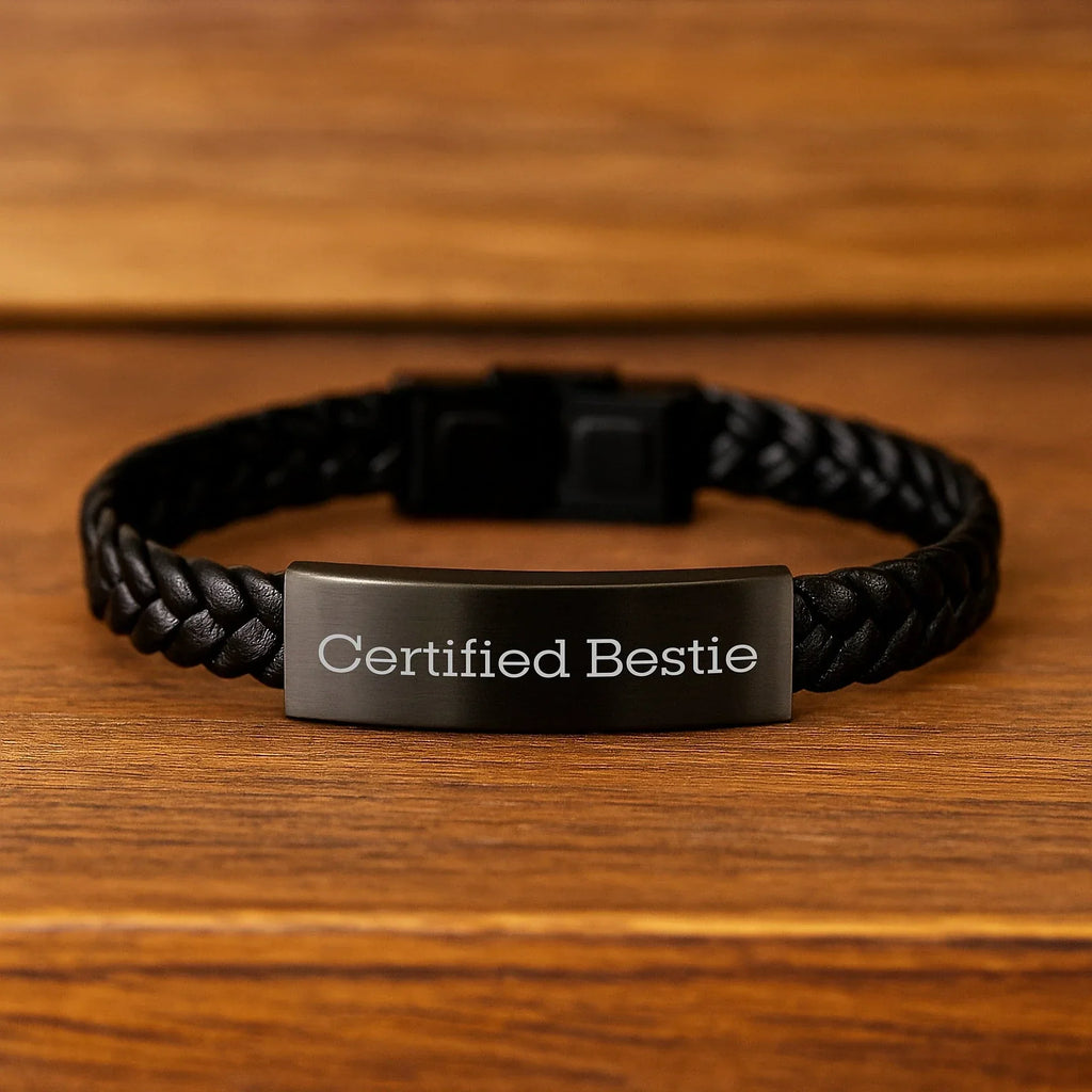 Funny Bestie Gifts from Friends, Unique Interlaced Leather Bracelet for Bestie's Birthday, Certified Bestie Quote