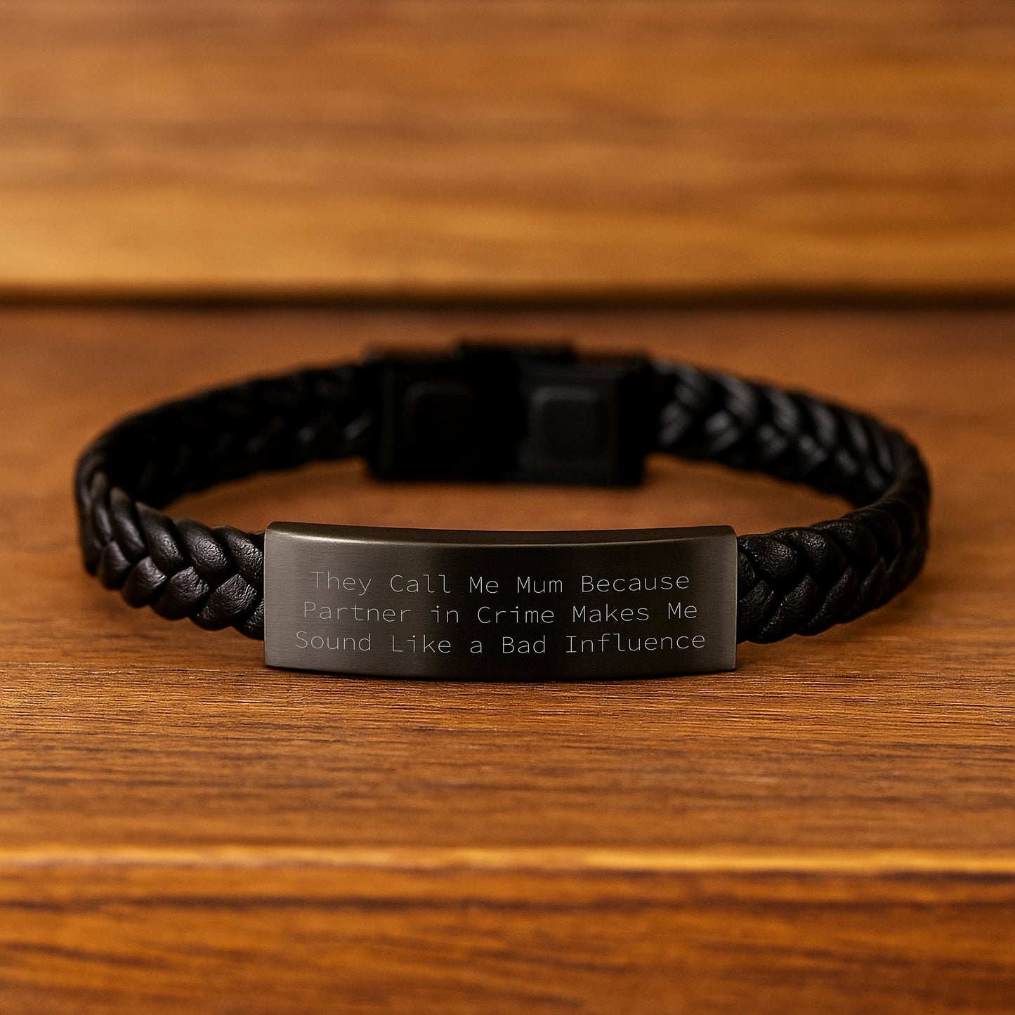 Funny Mum Gifts, Interlaced Leather Bracelet, 'They Call Me Mum Because Partner In Crime Makes Me Sound Like A Bad Influence', Graduation Unique Gifts from Mum to Family - Image 2