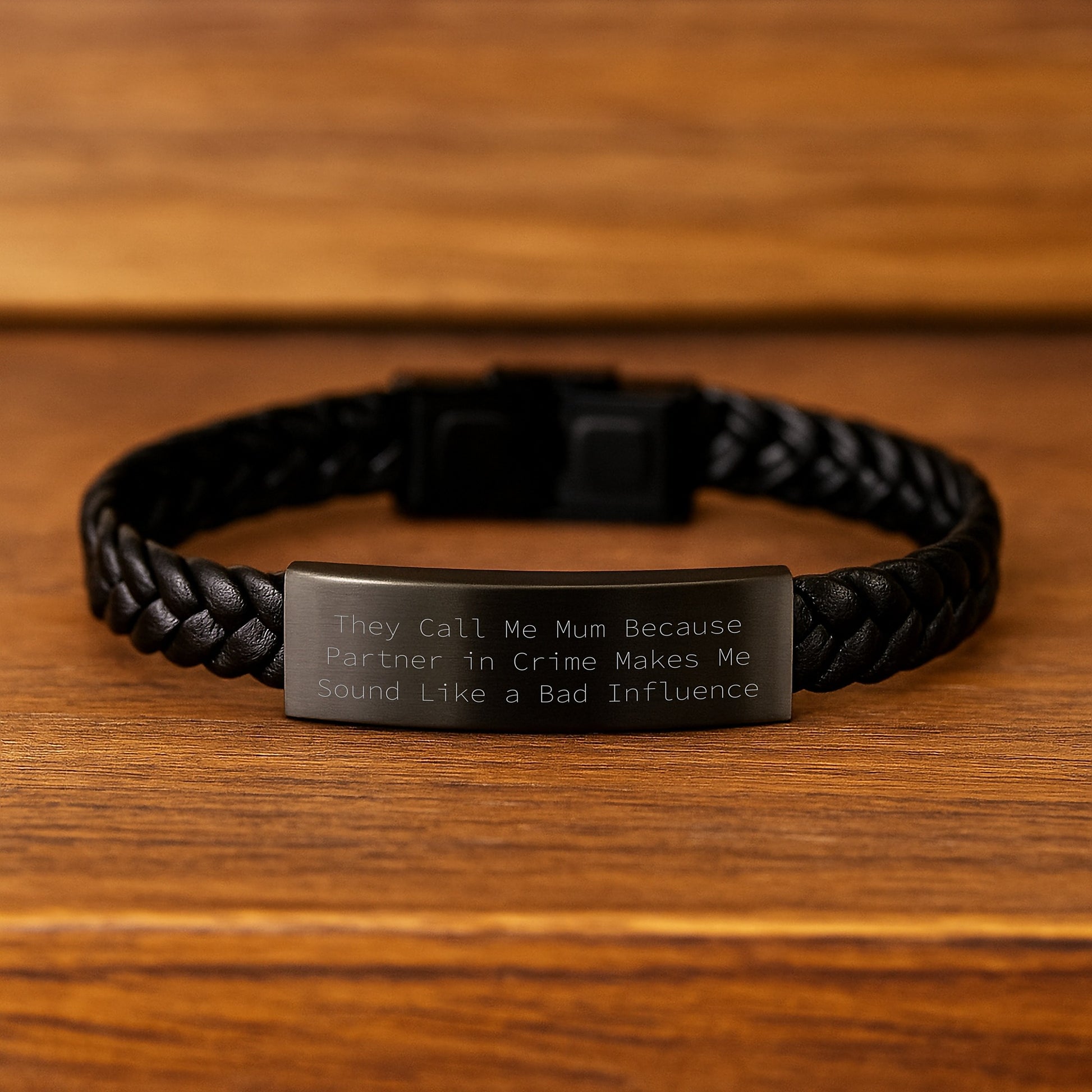 Funny Mum Gifts, Interlaced Leather Bracelet, 'They Call Me Mum Because Partner In Crime Makes Me Sound Like A Bad Influence', Graduation Unique Gifts from Mum to Family - Image 2