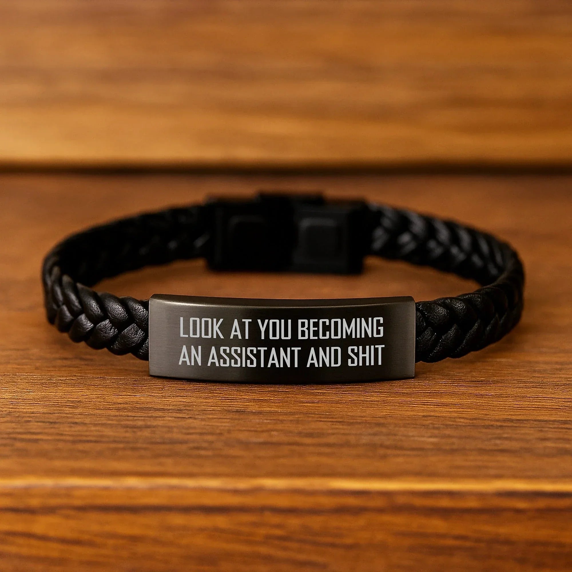 Funny Assistant Gifts for Men, Interlaced Leather Bracelet, Look At You Becoming An Assistant And Shit, Gifts from Friends for Christmas