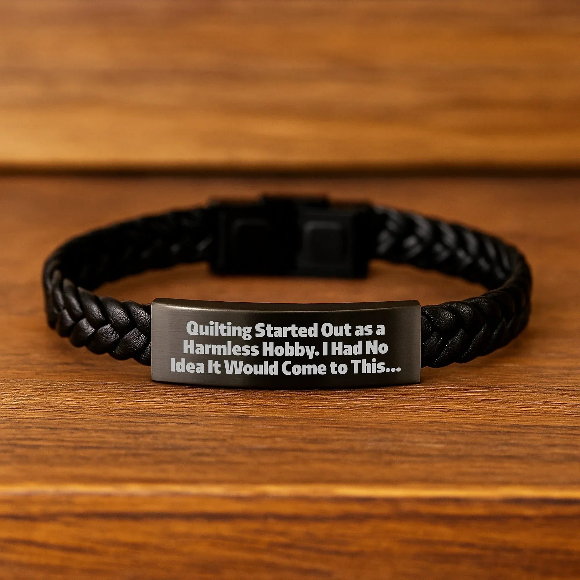 Quilting Gifts for Men - Interlaced Leather Wrap, Graduation Unique Gifts from Friends, Quilting Started Out As A Harmless Hobby, Funny Quilting Quote Leather Strap