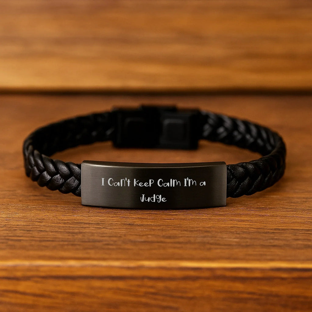 Funny Judge Gifts, 'I Can't Keep Calm I'm A Judge' Interlaced Leather Bracelet, Christmas Unique Gifts from Friends and Family to Judges