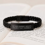 Funny Sheriff Deputy Gifts, Interlaced Leather Bracelet for Men, Sheriff Deputy Quote, 'Figure It Out Yourself', Christmas Unique Gifts from Friends, Family, Coworkers