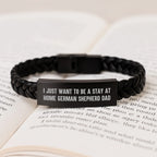 Funny German Shepherd Dog Gifts for Men from Dad - I Just Want To Be A Stay At Home German Shepherd Dad Interlaced Leather Bracelet for Graduation