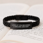 Funny Welder Gifts, 'Look At You Becoming A Welder And Shit', Interlaced Leather Bracelet for Mother's Day, Gifts from Family to Welder - Image 3