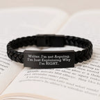 Funny Writer Gifts from Friends - Interlaced Leather Bracelet Christmas Unique for Writer Men - I'm Not Arguing. I'm Just Explaining Why I'm Right. Writer's Style