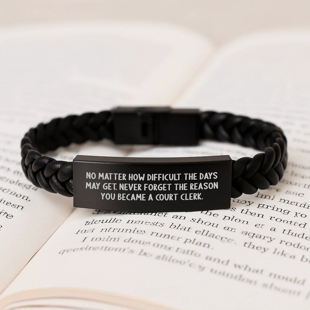 Inspiring Court Clerk Christmas Unique Gifts from Family, Unique Interlaced Leather Bracelet with Quote - Never Forget The Reason You Became A Court Clerk.
