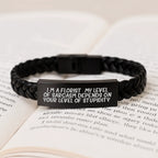 Funny Florist Gifts for Men, Interlaced Leather Bracelet with Engraved Stainless Steel, Gifts from Friends to Florist, 'I'm A Florist. My Level Of Sarcasm Depends On Your Level Of Stupidity.'