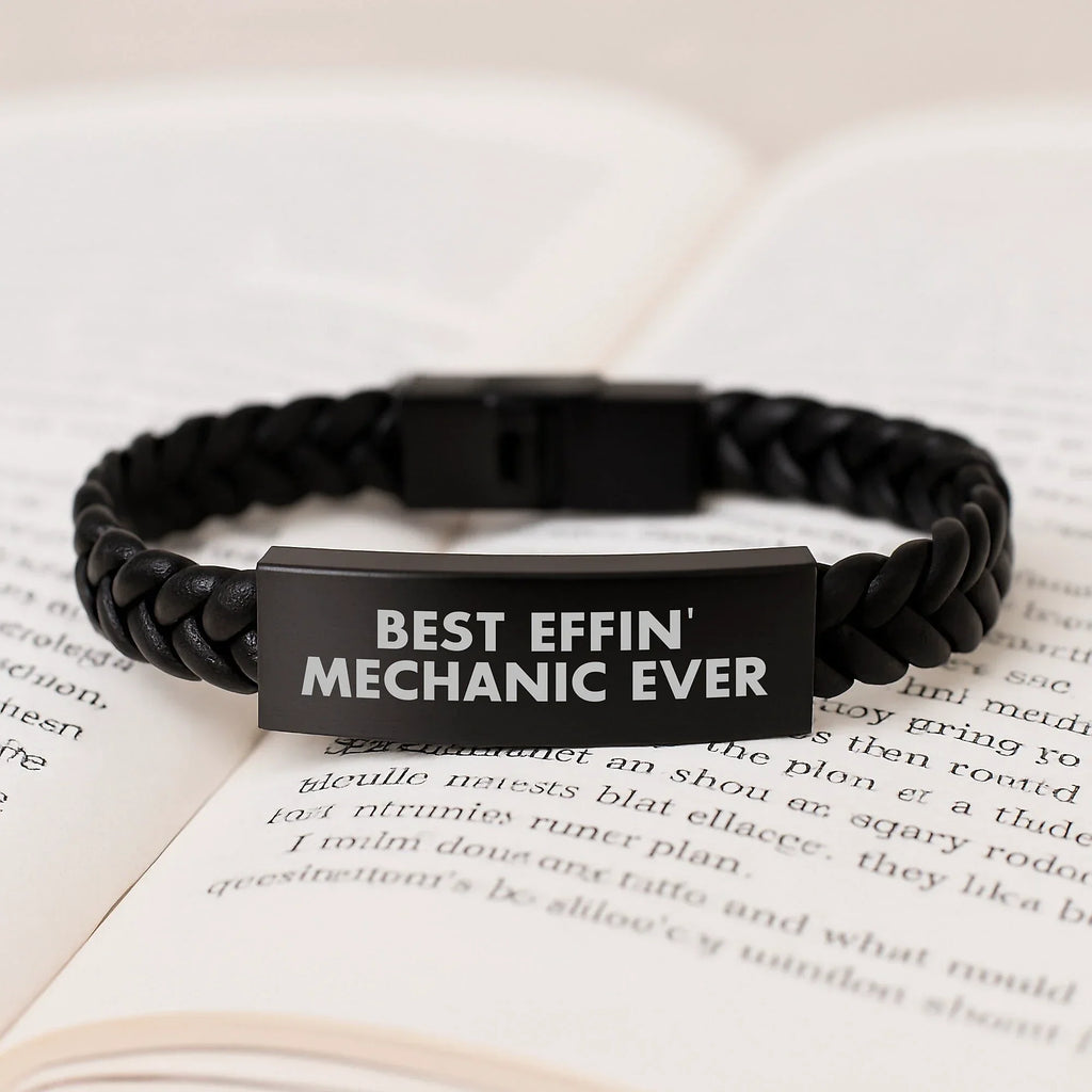 Funny Mechanic Gifts for Men, Funny Christmas Unique Presents for Mechanic Lovers, Best Effin' Mechanic Ever Interlaced Leather Bracelet
