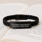 Jeweler Gifts from Family - Christmas Unique Interlaced Leather Bracelet with Stainless Steel - 'I'm Never Wrong' Funny Quote for Men