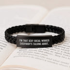 Sexy Social Worker Gifts - Interlaced Leather Bracelet for Him or Her, Birthday Present from Friends, Family, or Coworkers - I'm That Sexy Social Worker Everybody's Talking About.