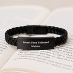 Smart Sexy Talented Welder Gifts from Men to Graduation Unique Welder Jewelry, Interlaced Leather Bracelet for Welder, Inspirational Quote 'You Welder' on Leather Strap