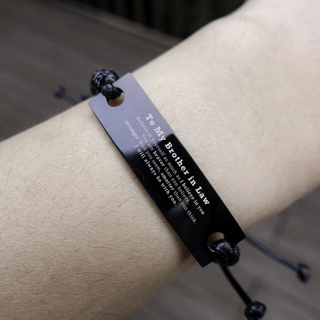 Brother In Law Black Rope Engraved Bracelet You are braver than you believe, stronger than you seem, Inspirational Birthday, Christmas Gifts