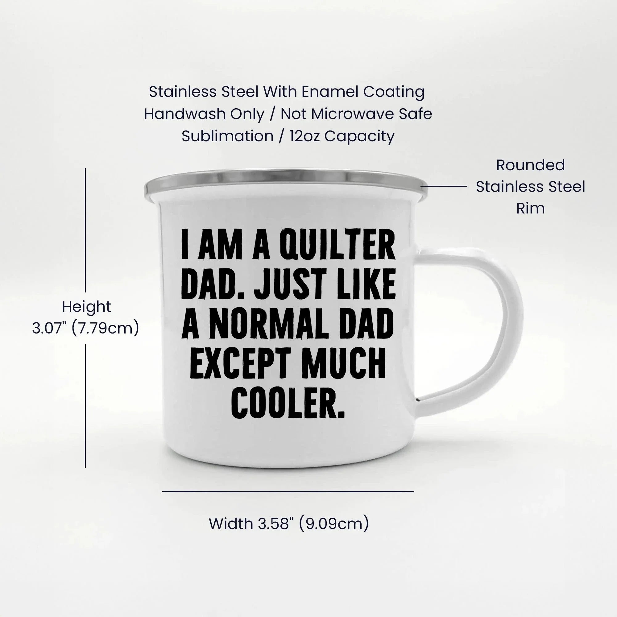 Spring Pet Products Quilter Dad Enamel Camper Mug – Funny Gift for Sewing Dads – “Much Cooler Dad” Quote