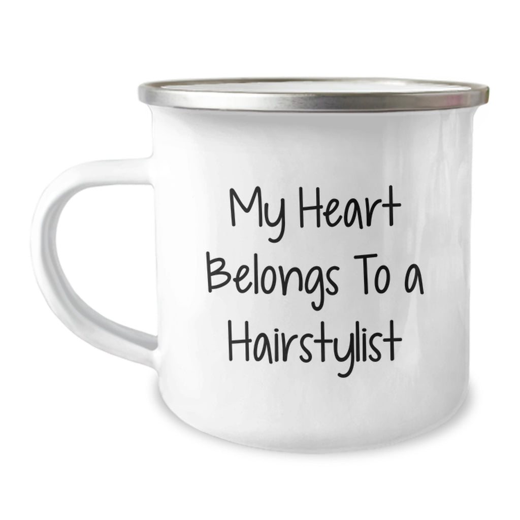 Funny Inspirational Gifts from Friends for Hairstylist Graduation Unique Camping Mug My Heart Belongs To A Hairstylist - Image 1