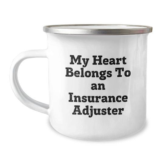Funny Insurance Adjuster Gifts from Friends, Unique Christmas Unique Gifts for Insurance Adjuster Men, 'My Heart Belongs To An Insurance Adjuster' Camping Mug - Image 1