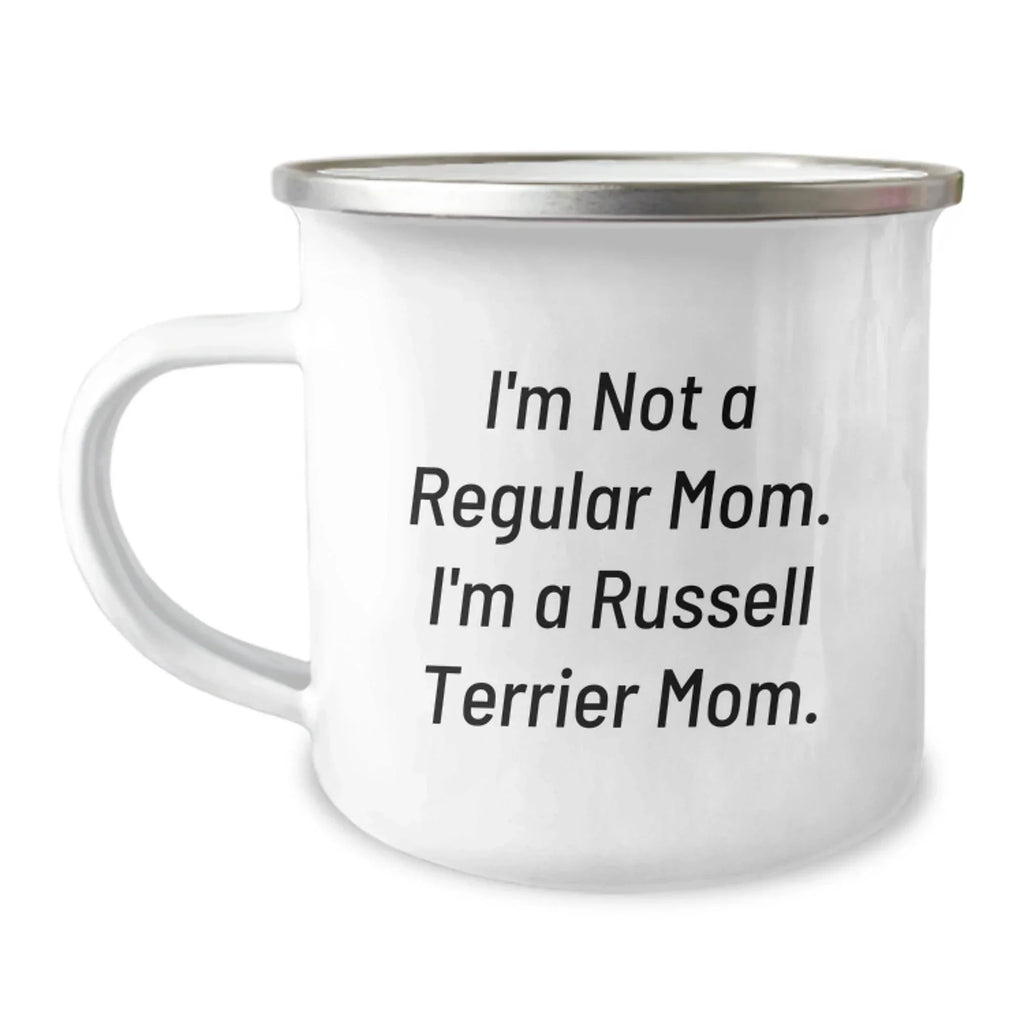 Funny Russell Terrier Dog Mom Gifts from Family - Russell Terrier Dog Lover Christmas Unique Mugs - 'I'm Not A Regular Mom. I'm A Russell Terrier Mom.' Camping Mug