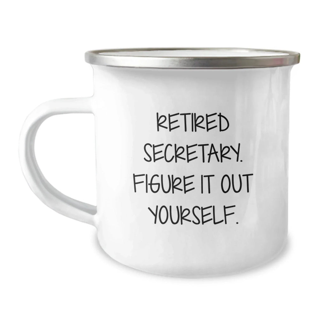Funny Secretary Gifts from Family, Unique Camping Mug Quote 'Figure It Out Yourself', Christmas Unique Gifts for Secretary, Men, Women, Friends, Coworkers